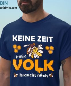 t shirt navy keine zeit mein volk braucht mich biene dZvyY