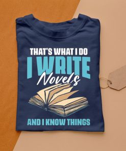 t shirt navy thats what i do funny novel writing for a writer novelist xUSRc
