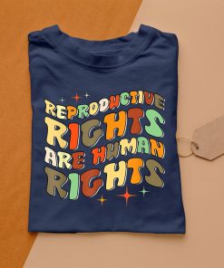t shirt navy womens rights protect roe reproductive rights prochoice HDGBb
