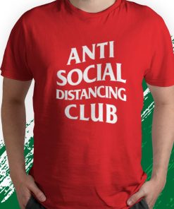 t shirt red anti social distancing club e704K