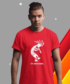 t shirt red be awesome dancing kokopelli southwestern distressed design pItqi
