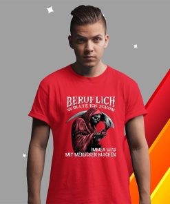 t shirt red beruflich wollte ich schon immer was mit menschen machen vKDdM