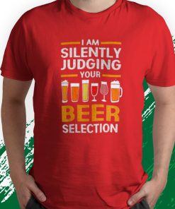 t shirt red craft beer i am silently judging your beer selection BWd6D
