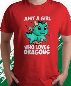 t shirt red just a girl who loves dragons drago carino costume NNb7H