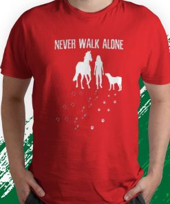 t shirt red never walk alone dog horse riding W5dMf