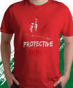 t shirt red protective fatherproud dad Rreyw