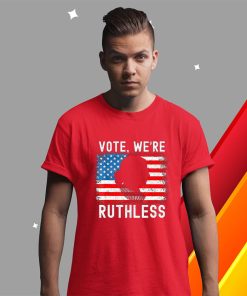 t shirt red womenn vote were ruthless womenn feminist 8GrfJ