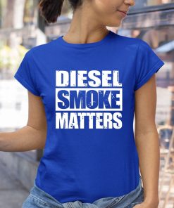t shirt royal diesel smoke matters L561g