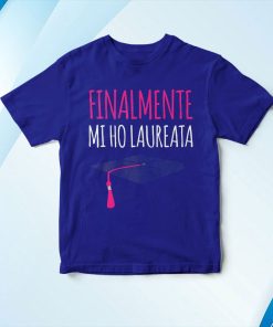 t shirt royal donna magliette divertenti scritta finalmente mi ho laureata maglietta SGafh