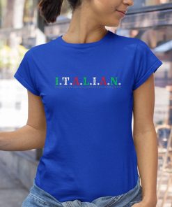 t shirt royal italian flag colors intelligent tough ambitious lovable cTGYG
