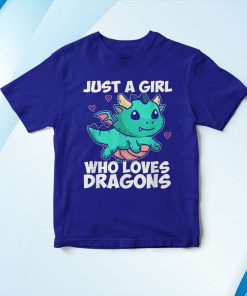 t shirt royal just a girl who loves dragons drago carino costume WZddl