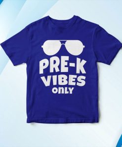 t shirt royal pre k vibes onl cool 1st day of pre school gQiVM