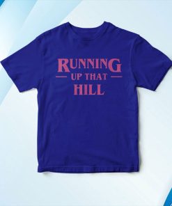 t shirt royal running up that hill DPcRI