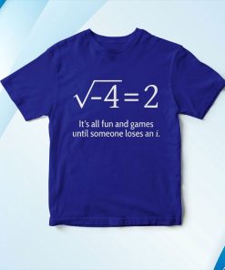t shirt royal someone loses an i funny math iT75G