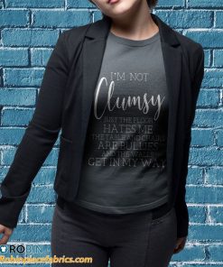 t shirt sport grey im not clumsy funny sayings sarcastic EVNBd