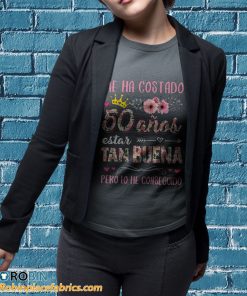 t shirt sport grey mujer cumpleaC3B1os 50 me ha costado 50 aC3B1os estar tan buena camiseta 7XUyX