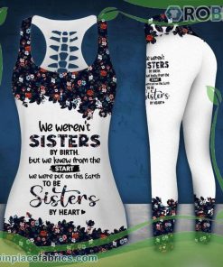 We Weren’t Sister By Birth Tank Top Legging Set