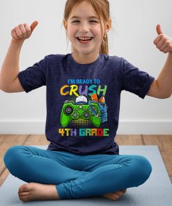 yout t shirt navy im ready to crush 4th grade back to school video game l3drw