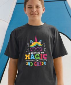 I’m Bringing The Magic To 3rd Grade Back To School First Day Of School T-shirt & Raglan for Kid
