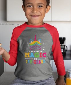 youth raglan red im bringing the magic to 3rd grade back to school first day of school 22Ydi