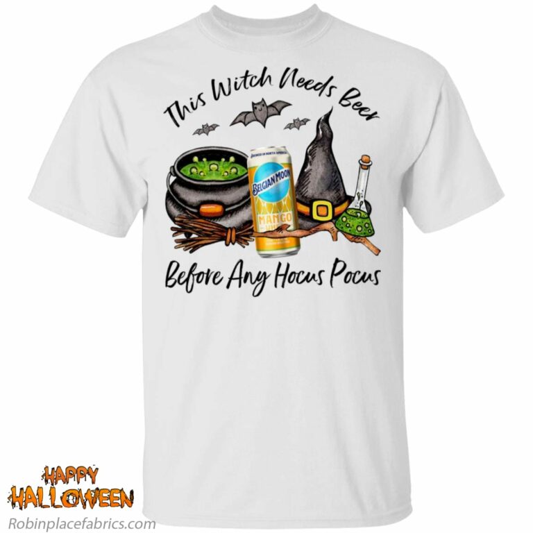 Belgian Moon Mango Can This Witch Needs Beer Before Any Hocus Pocus Shirt
