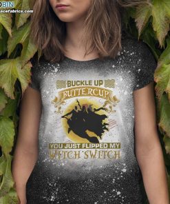 buckle up buttercup you just flipped my witch switch bleached t shirt hocus pocus bleach shirt 1 jTuv6