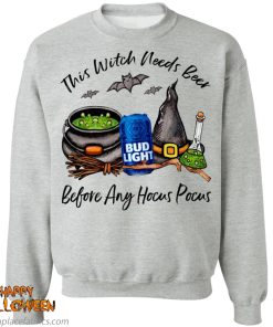 Bud Light Can This Witch Needs Beer Before Any Hocus Pocus Shirt