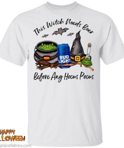 bud light can this witch needs beer before any hocus pocus shirt vQ7yh