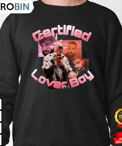 certified lover boy bbl drake sweatshirt zqxxjh
