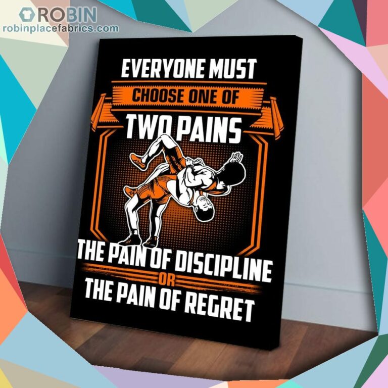 Choose One Of Two Pains Wrestler Matte Wall Art (Canvas And Poster)