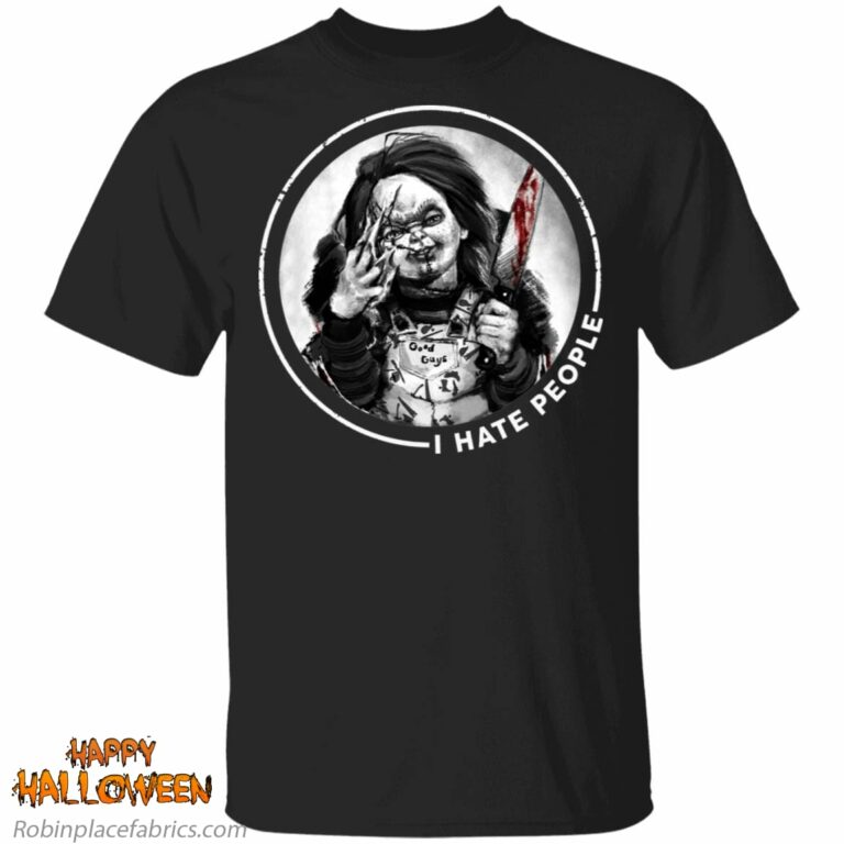 Chucky Doll I Hate People Halloween Shirt