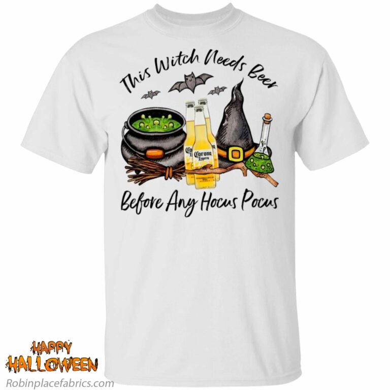 Corona Ligera Bottle This Witch Needs Beer Before Any Hocus Pocus Shirt
