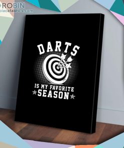 Darts Is My Favorite Season Matte Wall Art (Canvas And Poster)