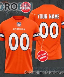 Denver Broncos Custom Shirt – Personalized Name & Number Football 3D All Over Print T – Shirt