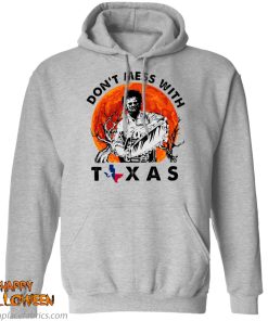 dont mess with texas leatherface halloween t shirt 8 ci0K5