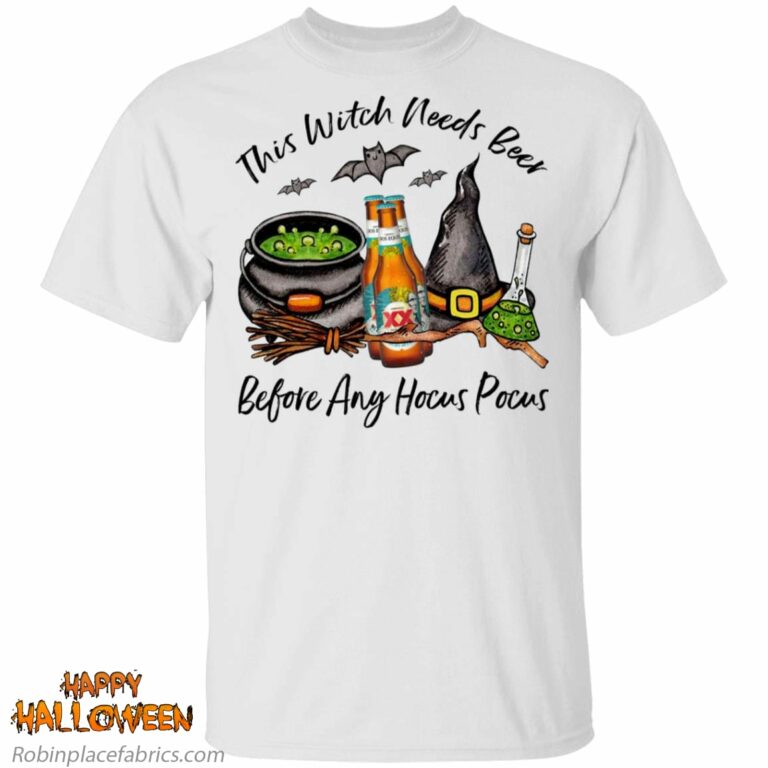 Dos Equis Mexican Pale Ale Bottle This Witch Needs Beer Before Any Hocus Pocus Halloween Shirt