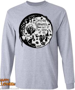 everyday is halloween for some of us halloween town t shirt 6 Q9CKG