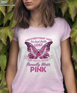 for every fight won for each battle lost for those still fighting proudly wear pink bleached t shirt 1 CHd5Z