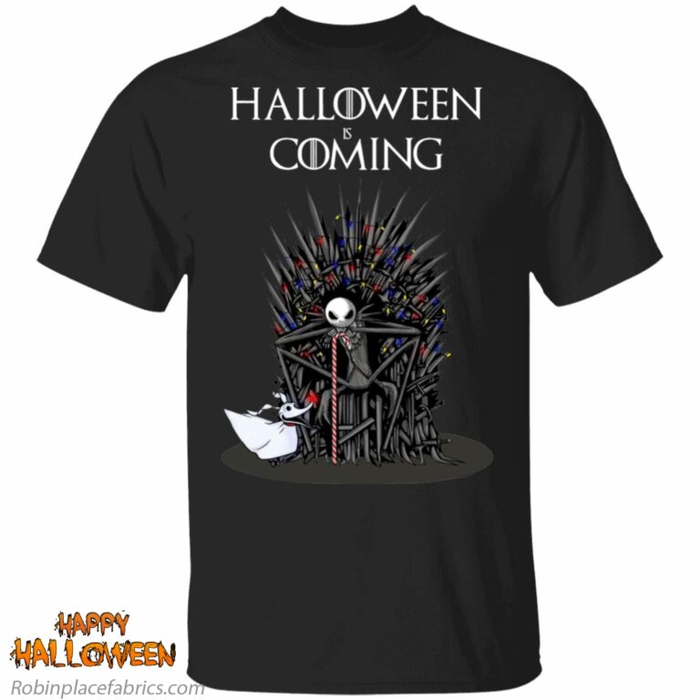 Game Of Thrones Jack Skellington Halloween Is Coming Shirt