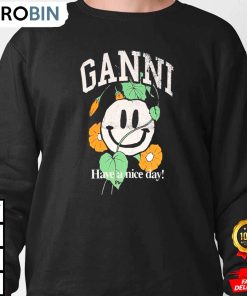 ganni t skjorte have a nice day ganni sweatshirt zecvf0