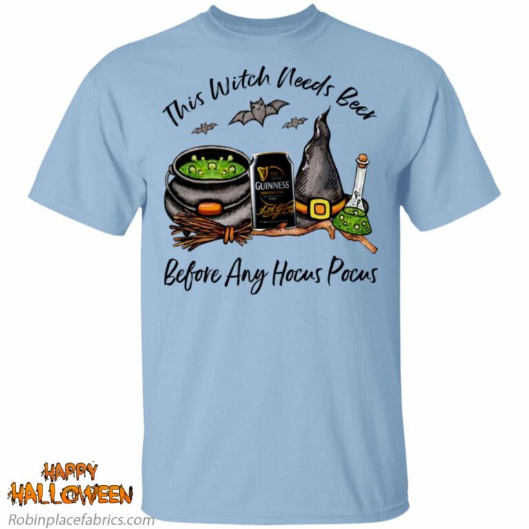 Guinness Can This Witch Needs Beer Before Any Hocus Pocus Shirt