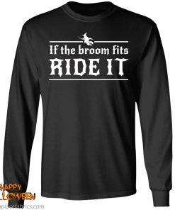 halloween if the broom fits ride it witch t shirt 6 mHbAX