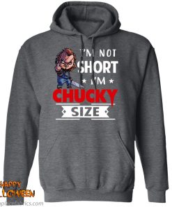 halloween im not short im chucky size t shirt 9 cVqZ9