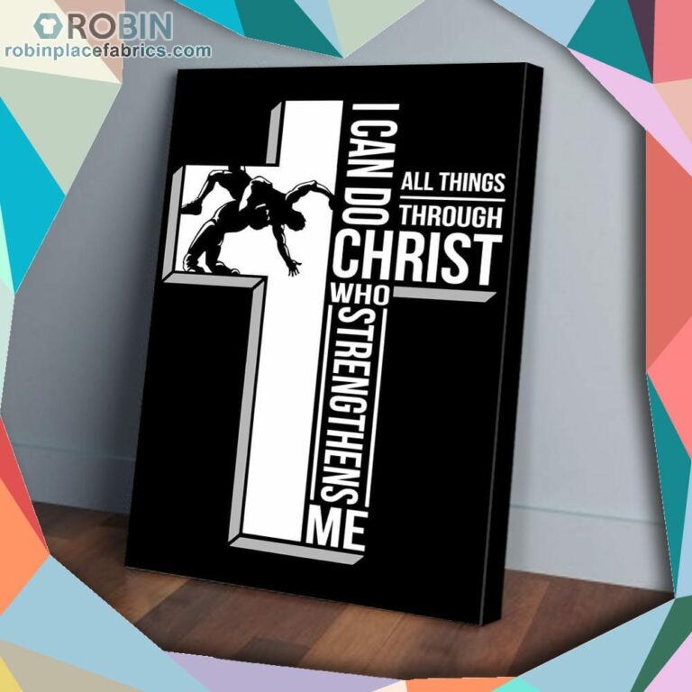 I Can Do Christ Who Strengthens Me Wrestling Matte Wall Art (Canvas And Poster)