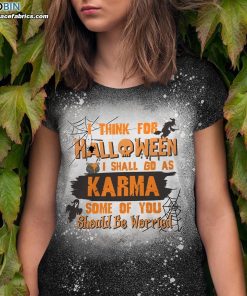 i think for halloween i shall go as karma bleached t shirt halloween bleach shirt 1 nOKPA