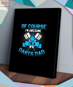 Im A Darts Dad Matte Wall Art (Canvas And Poster)