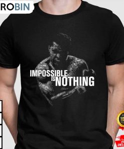 impossible is nothing muhammad ali t shirt sxztby
