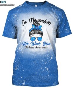 in november we wear blue bleached t shirt diabetes awareness bleach shirt 1 p7nFA