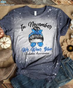 in november we wear blue bleached t shirt diabetes awareness bleach shirt 3 8ksDs