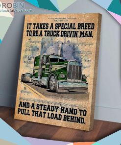 It Takes A Special Breed To Be A Trucker Matte Wall Art (Canvas And Poster)